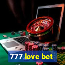 777 love bet